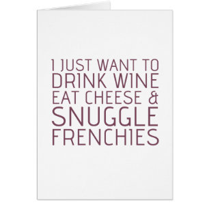 Ich will gerade - Wein u. Frenchies