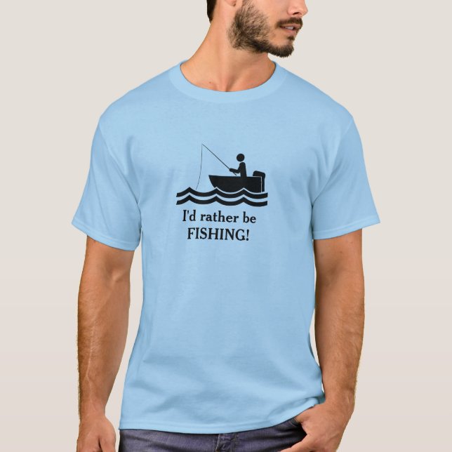 Ich will lieber das Design Tee Shirt fischen (Vorderseite)