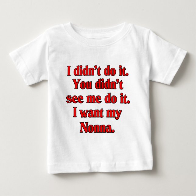 Ich will mein nonna (italienische Großmutter) Baby T-shirt (Vorderseite)