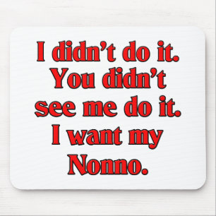 Ich will mein nonno (italienischen Großvater). Mousepad