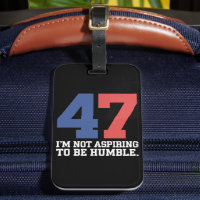 Ich will nicht Humble Kamala Harris 47 sein