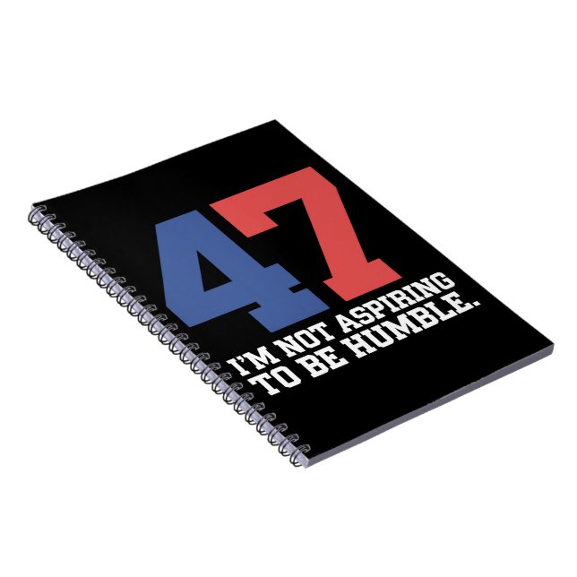 Ich will nicht Humble Kamala Harris 47 sein Notizblock (Rechte Seite)