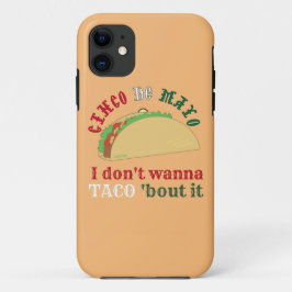 Ich will nicht TACO 'ABER IT cinco de mayo Geschen Case-Mate iPhone Hülle