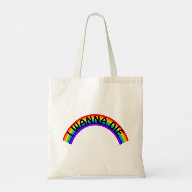 Ich will sterben - Regenbogen Tragetasche (Rückseite)
