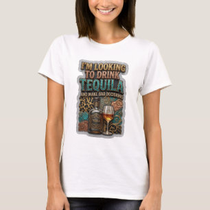 ICH WILL TEQUILA TRINKEN UND SCHLECHTE E3 T-Shirt