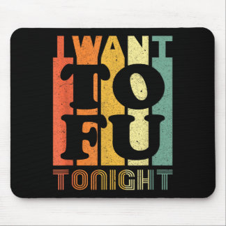 Ich will Tofu heute Abend Retro lustig vegan veget Mousepad