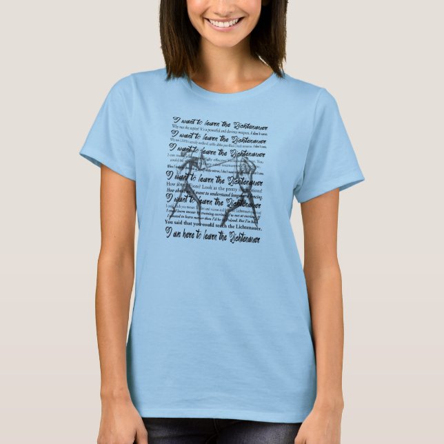 "Ich will, um das Lichtenauer zu lernen" HEMA T - T-Shirt (Vorderseite)