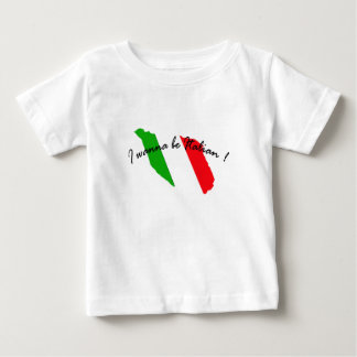 Ich will, um italienisches Baby-Shirt zu sein Baby T-shirt
