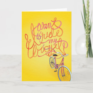 Ich will, um mein Fahrrad zu fahren - leere Karte