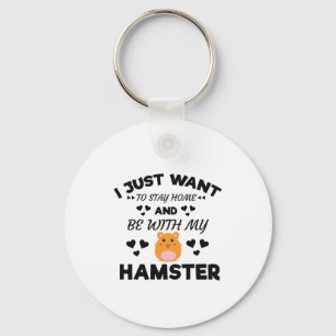 Ich will, um Zuhause mit meinem Hamster-lustigen Schlüsselanhänger