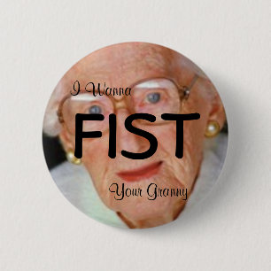 Ich will zur Faust Ihren Oma-Knopf Button