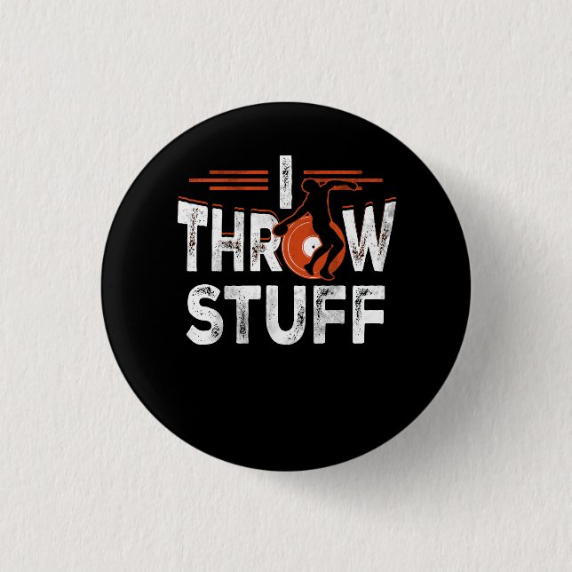 Ich wirf Stuff Discus Track und Field Athlete Thro Button (Vorderseite)