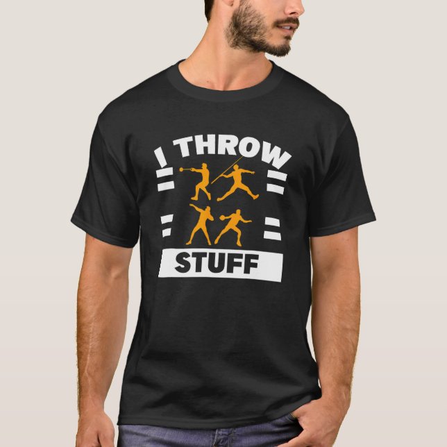 Ich wirf Stuff Shooting Discus Track Field Thrower T-Shirt (Vorderseite)