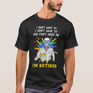 Ich Woll nicht oder muss, und du kannst mich nicht T-Shirt
