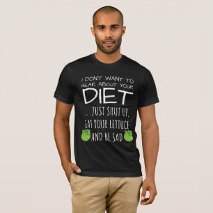 Ich Woll nicht, von deiner Ernährung tausendjährig T-Shirt