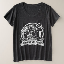 Ich wollte angeln große größe T-Shirt