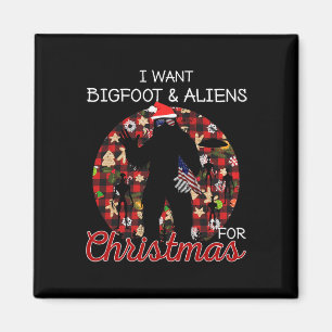 Ich Wollte Bigfoot &amp; Außerirdischen für Weihna Magnet