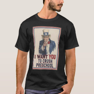 Ich Wollte dir, die Vorschule zu zerstören Onkel S T-Shirt