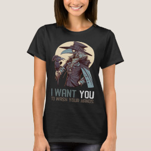 Ich Wollte dir, dir die Hände zu waschen, Pestoper T-Shirt