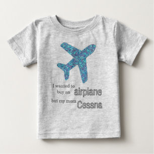 "Ich Wollte, ein Flugzeug zu kaufen..." Flugzeug  Baby T-shirt