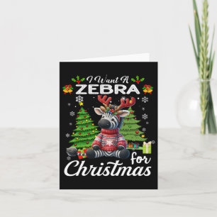 Ich Wollte ein Zebra für Weihnachten Niedliche Ges Karte