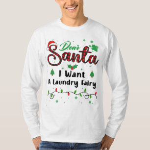 Ich Wollte eine Wäscherei Mairy Matching Weihnacht T-Shirt