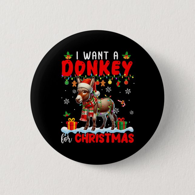 Ich Wollte einen Esel für Weihnachten Weihnachten  Button (Vorderseite)