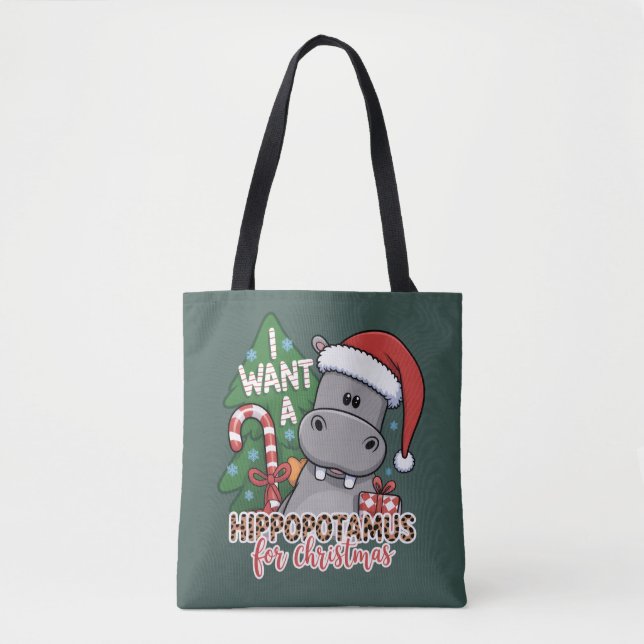 Ich Wollte einen Hippopotamus für die Weihnachtsfa Tasche (Vorderseite)