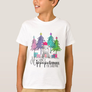 Ich Wollte einen Hippopotamus für Weihnachten Hipp T-Shirt