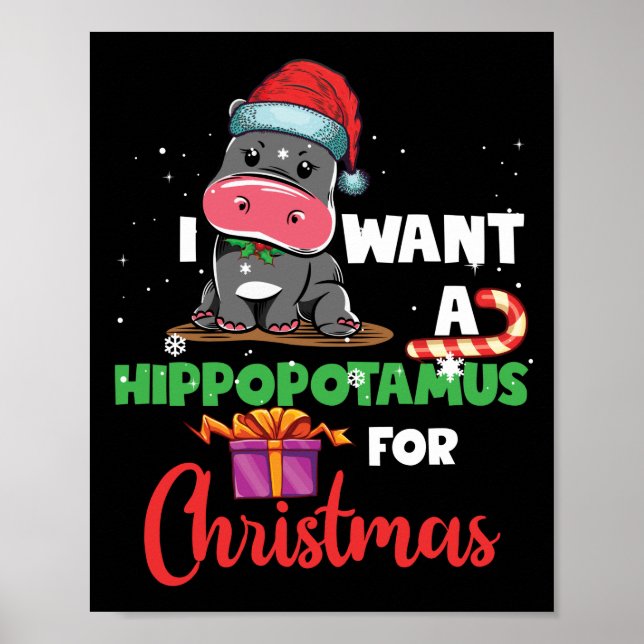 Ich Wollte einen Hippopotamus für Weihnachten Weih Poster (Vorne)
