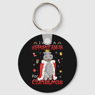 Ich Wollte einen Hippopotamus für Weihnachten Weih Schlüsselanhänger