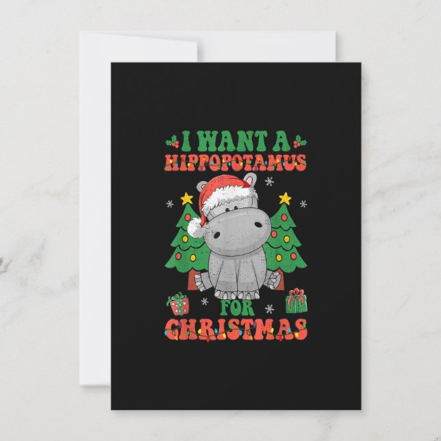 Ich Wollte einen Hippopotamus für Weihnachtsbeleuc Einladung (Vorderseite)