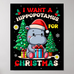 Ich Wollte einen Hippopotamus für Weihnachtskids B Poster