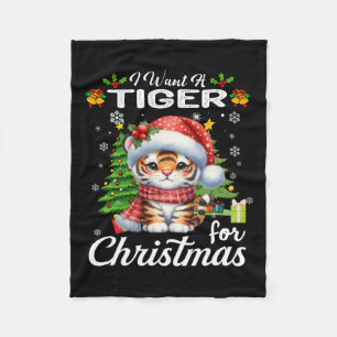 Ich Wollte einen Tiger für Weihnachten Niedliche G Fleecedecke