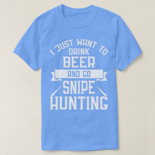 Ich Wollte einfach, Bier zu trinken und zu gehen S T-Shirt (Design vorne)