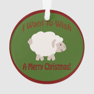 Ich wollte, Ewe ein frohes Weihnachtsfest zu wünsc Ornament