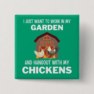 Ich wollte gerade, in meinem Garten zu arbeiten un Button