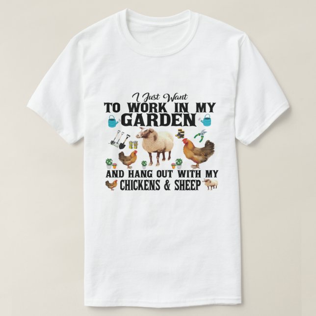 Ich wollte gerade, in meinem Garten zu arbeiten un T-Shirt (Design vorne)