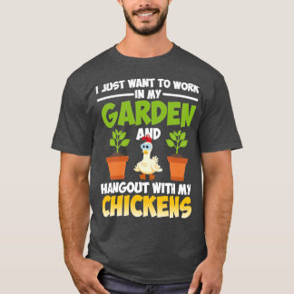 Ich Wollte gerade, in meinem Garten zu arbeiten un T-Shirt