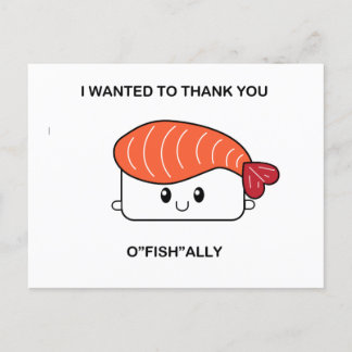 Ich wollte Ihnen zu danken, wenn Sie "fish"ally -  Postkarte