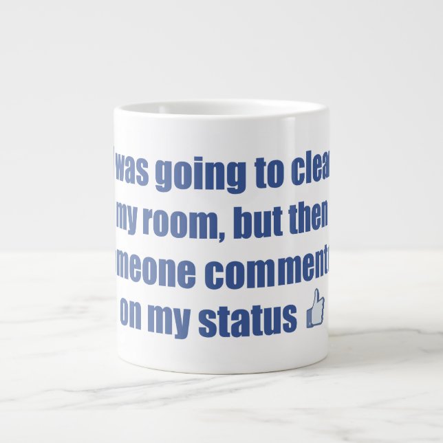 Ich wollte mein Zimmer aufräumen, aber.... Jumbo-Tasse (Vorderseite)