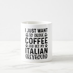 Ich Wollte, meinen italienischen Windhund zu pflüc Kaffeetasse