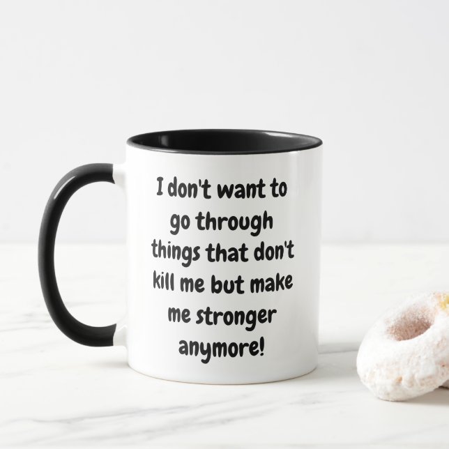 Ich Wollte nicht, die Dinge durchzugehen Tasse (Mit Donut)