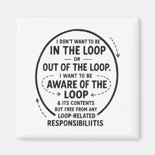 Ich Wollte nicht, in der Schlampe Sarcastic Quote Magnet