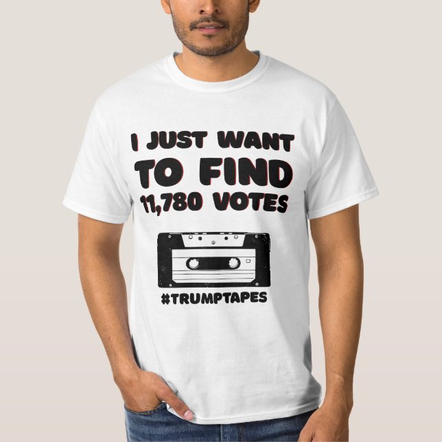 ICH WOLLTE NUR, 11780 STIMMEN ZU FINDEN T-Shirt (Vorderseite)