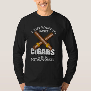 Ich Wollte nur, Autos zu rauchen und Metallarbeite T-Shirt