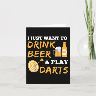 Ich Wollte nur, Bier zu trinken und Darts Vintag z Karte