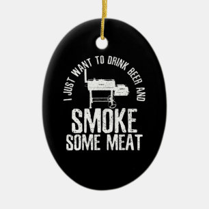 Ich Wollte nur, Bier zu trinken und etwas Fleisch Keramik Ornament