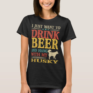 Ich Wollte nur, Bier zu trinken und mit meinem Hus T-Shirt