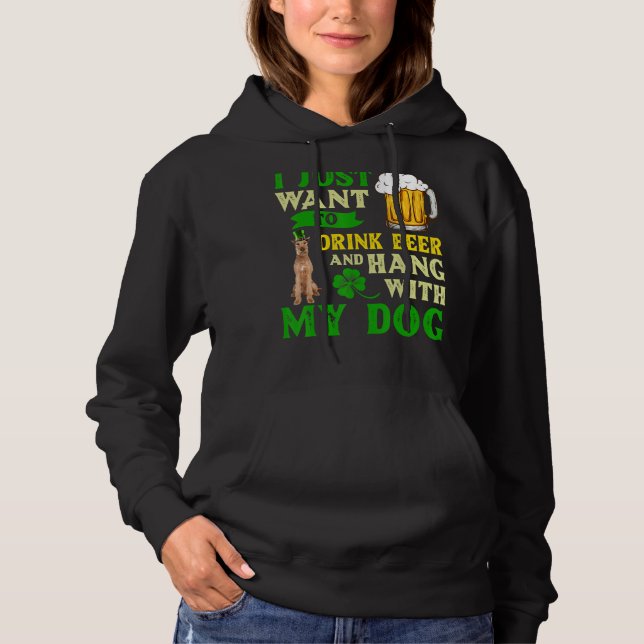 Ich Wollte nur, Bier zu trinken und mit meinem Iri Hoodie (Vorderseite)